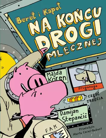 Beret i Kapot. Na końcu Drogi Mlecznej