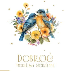 Modlitwy codzienne. Dobroć