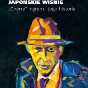 Anglik, który ocalił japońskie wiśnie