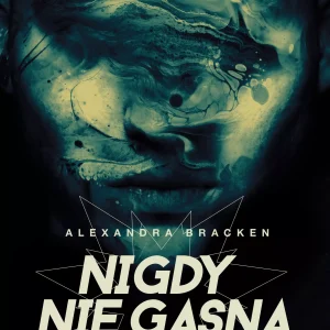 Nigdy nie gasną