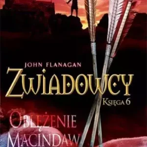Zwiazdowcy. Tom 6. Oblężenie Macindaw