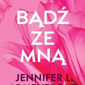 Bądź ze mną