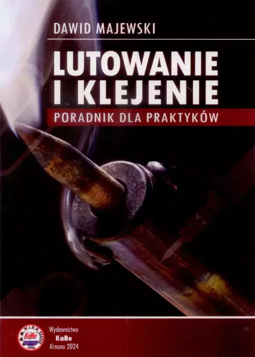 e0b739c-lutowanie-i-klejenie.webp Lutowanie i klejenie Poradnik dla praktyków