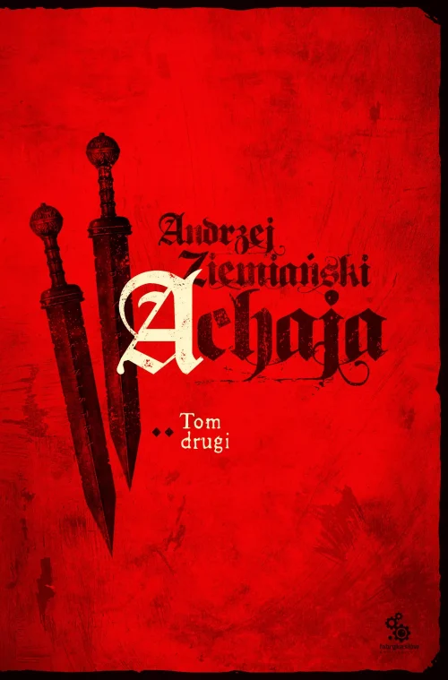 Achaja. Tom 2