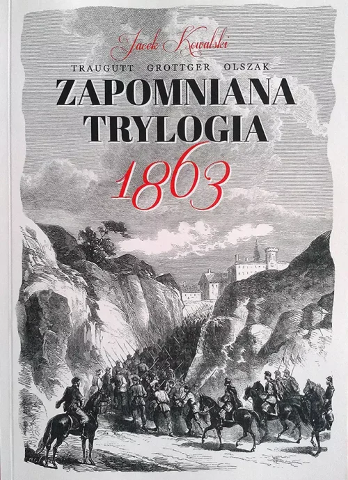 Zapomniana trylogia 1863