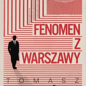 Komisarz Wróbel. Tom 1. Fenomen z Warszawy