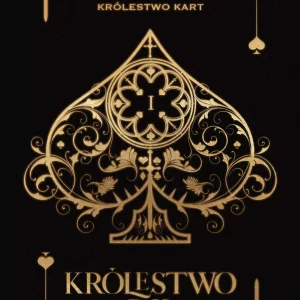 Królestwo Pik. Królestwo Kart. Tom 1 (wydanie specjalne)