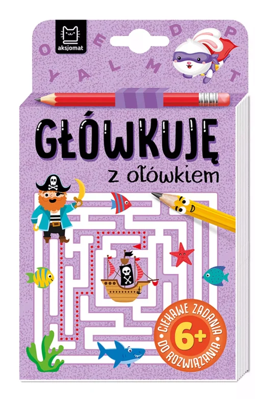 "Główkuję z ołówkiem" 6+ Książeczka fioletowa