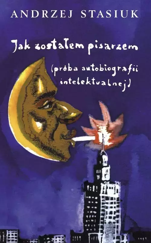 e203845-jak-zostalem-pisarze.webp Jak zostałem pisarzem (próba autobiografii intelektualnej)