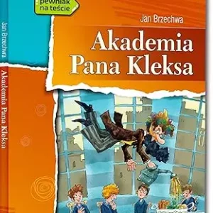 Akademia Pana Kleksa (wydanie z opracowaniem i streszczeniem)