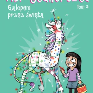 Fibi i jednorożec. Galopem przez święta. Tom 4