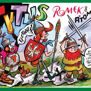 Tytus, Romek i A'Tomek w bitwie grunwaldzkiej 1410 roku z wyobraźni Papcia Chmiela narysowani