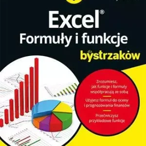 Excel. Formuły i funkcje dla bystrzaków w.6