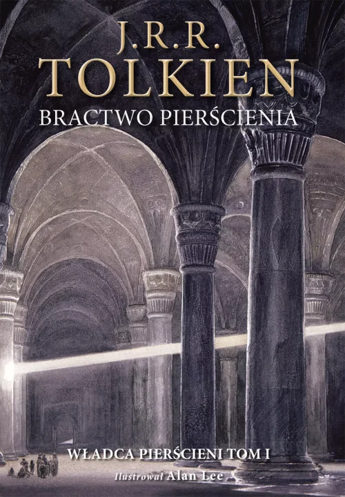 Władca Pierścieni. Tom 1. Bractwo Pierścienia (wydanie ilustrowane)