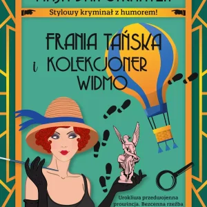 Frania Tańska i Kolekcjoner Widmo
