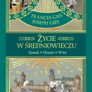 Życie w średniowieczu