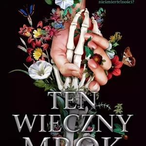 Ten wieczny mrok