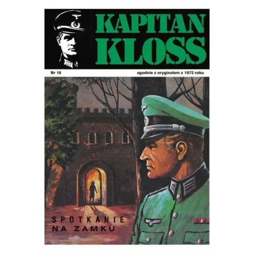 Kapitan Kloss Nr 16. Spotkanie na zamku