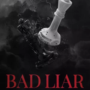Bad Liar