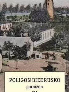 Poligon Biedrusko. Plan 1901-1945