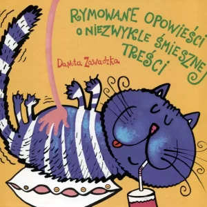 Rymowane opowieści o niezwykle śmiesznej treści