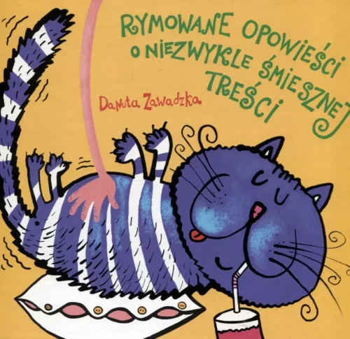 Rymowane opowieści o niezwykle śmiesznej treści