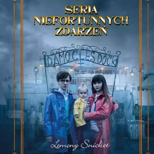 Seria niefortunnych zdarzeń. Tom 3. Ogromne okno