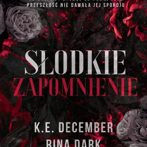 Słodkie zapomnienie