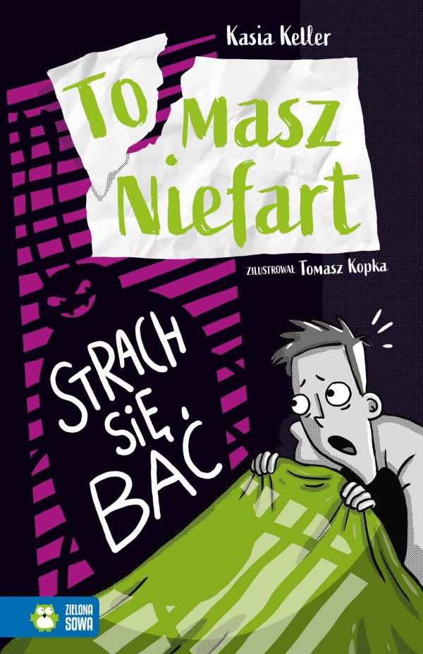 Tomasz Niefart. Tom 3. Strach się bać