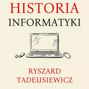 Krótka historia informatyki