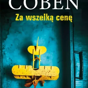 Za wszelką cenę