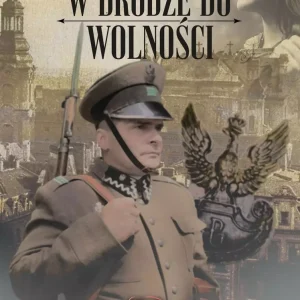 W drodze do wolności