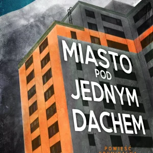 Miasto pod jednym dachem
