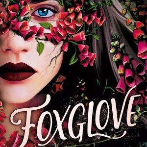 Foxglove. Belladonna. Tom 2