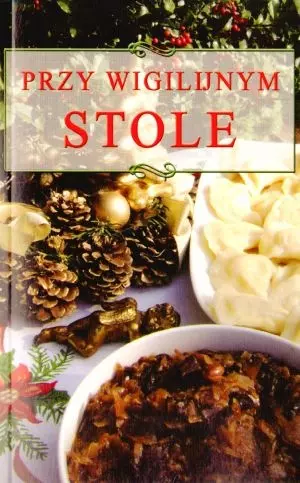 e911934c1ef276caad9fda1f3df.webp Przy wigilijnym stole