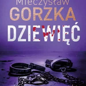Wściekłe psy. Tom 2. Dziewięć