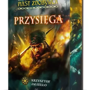 Przysięga. Piast Zdobywca, tom 1