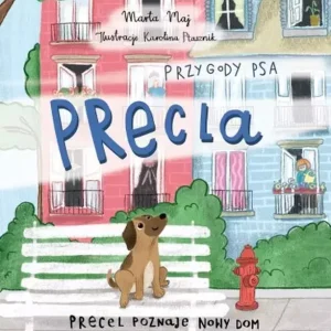 Przygody psa Precla Precel poznaje nowy dom