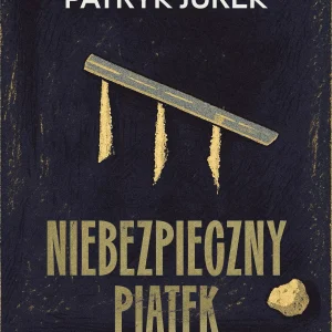 Niebezpieczny piątek
