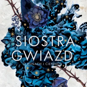 Siostry z Salem. Siostra gwiazd