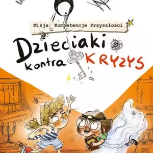 Dzieciaki kontra kryzys