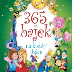 365 bajek na każdy dzień