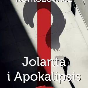 Jolanta i Apokalipsis