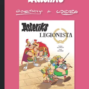 Asteriks. Tom 10. Asteriks legionista