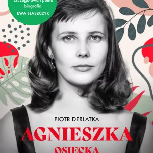 Agnieszka. Osiecka między wierszami