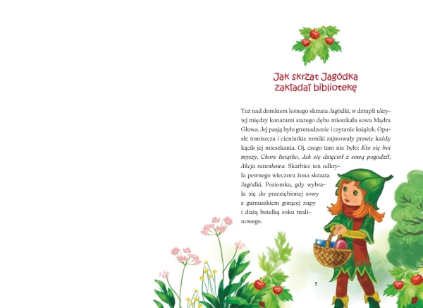 Przygody skrzata Jagódki. Leśna plotka i inne opowiadania