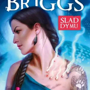 Mercedes Thompson. Tom 12. Ślad dymu