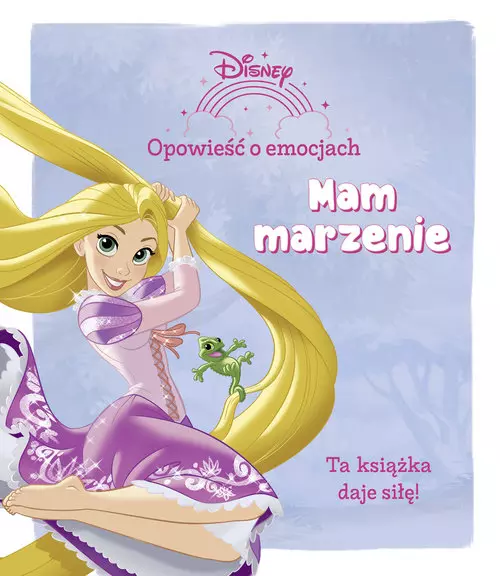 Opowieść o emocjach. Mam marzenie. Disney
