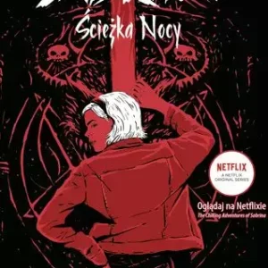 Chilling Adventures of Sabrina | Ścieżka Nocy