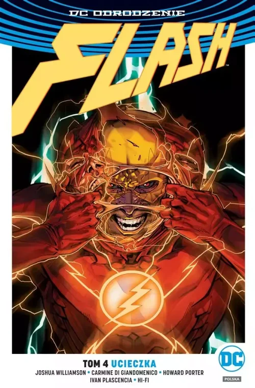 Flash. Tom 4. Ucieczka